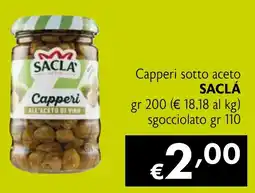 Maxi Supermercati Capperi sotto aceto SACLÁ offerta