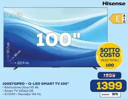 Euronics Hisense 100E7QPRO-Q-LED SMART TV 100" offerta