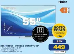Euronics Haier H55M90EUX - MINILED SMART TV 55" offerta