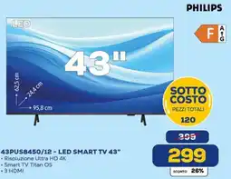 Euronics PHILIPS 43PUS8450/12 - LED SMART TV 43" offerta