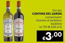 Maxi Supermercati Vini doc CANTINA DEL GARDA custoza/soave/ chiaretto di bardolino/ bardolino offerta