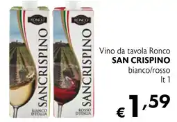 Maxi Supermercati Vino da tavola Ronco SAN CRISPINO bianco/rosso offerta