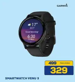 Euronics Garmin smartwatch venu 3 offerta