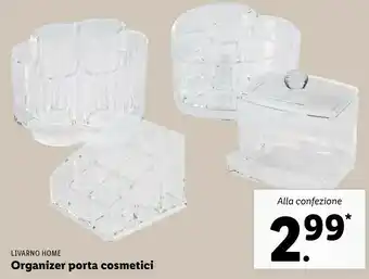 Lidl Livarno home organizer porta cosmetici offerta