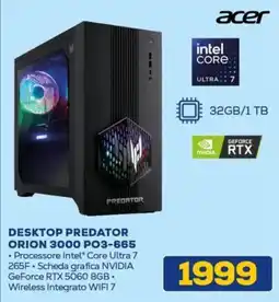 Euronics acer DESKTOP PREDATOR ORION 3000 PO3-665 offerta