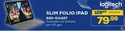 Euronics Logitech slim folio ipad 920-011427 offerta