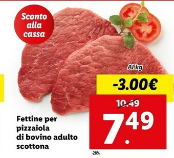 Lidl Fettine per pizzaiola di bovino adulto scottona offerta