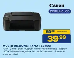 Euronics Canon MULTIFUNZIONE PIXMA TS37501 offerta