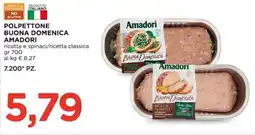 Alì Supermercati Polpettone buona domenica AMADORI offerta