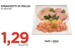 Alì Supermercati Straccetti di pollo offerta