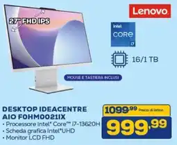 Euronics Lenovo DESKTOP IDEACENTRE AIO FOHM00211X offerta