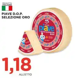 Alì Supermercati Piave d.o.p. selezione oro offerta