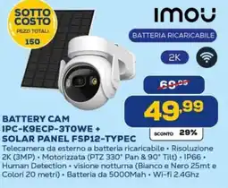 Euronics IMOU BATTERY CAM IPC-K9ECP-3TOWE + SOLAR PANEL FSP12-TYPEC offerta