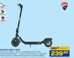 Euronics Ducati pro-I evo offerta
