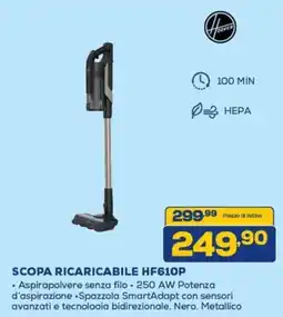 Euronics Hoover SCOPA RICARICABILE HF610P offerta