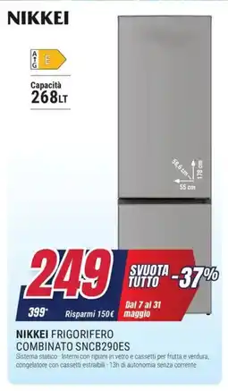 Trony NIKKEI FRIGORIFERO COMBINATO SNCB290ES offerta