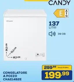 Euronics CANDY CONGELATORE A POZZO CHAE1452E offerta