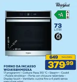 Euronics Whirlpool FORNO DA INCASSO WO141S8HMOSXA offerta