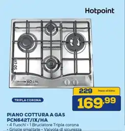 Euronics Hotpoint PIANO COTTURA A GAS PCN642T/IX/HA offerta