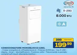 Euronics Argo condizionatore monoblocco axel offerta