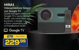 Euronics Strong MIRA1 Videoproiettore Smart con Google TV offerta