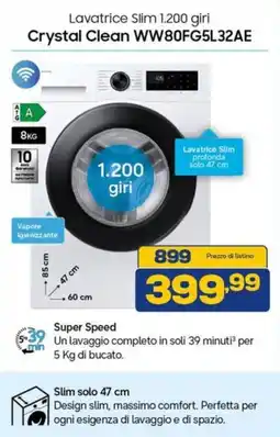 Euronics SAMSUNG Lavatrice Slim 1.200 giri Crystal Clean WW80FG5L32AE offerta