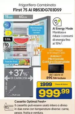 Euronics SAMSUNG Frigorifero Combinato First 75 AI RB53DG703DS9 offerta
