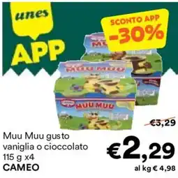 Unes Muu Muu gusto vaniglia o cioccolato CAMEO offerta