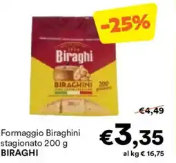 Unes Formaggio Biraghini stagionato BIRAGHI offerta