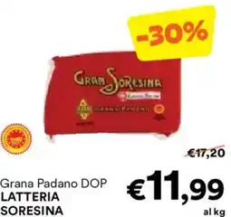 Unes Grana Padano DOP LATTERIA SORESINA offerta