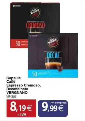 Docks Cash&Carry Capsule Caffè Espresso Cremoso, Decaffeinato VERGNANO offerta