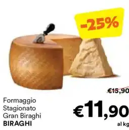 Unes Formaggio Stagionato Gran Biraghi BIRAGHI offerta