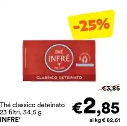 Unes Thé classico deteinato INFRE' offerta
