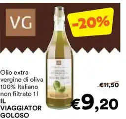 Unes Olio extra vergine di oliva 100% Italiano non filtrato IL VIAGGIATOR offerta