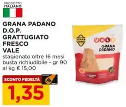Alì Supermercati Grana padano d.o.p. grattugiato fresco VALE offerta