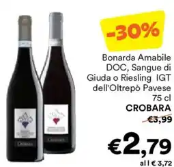 Unes Bonarda Amabile DOC, Sangue di Giuda o Riesling IGT dell'Oltrepò Pavese CROBARA offerta