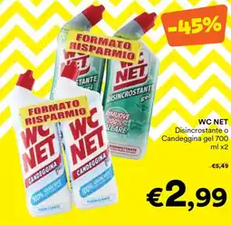 Unes WC NET Disincrostante o Candeggina offerta