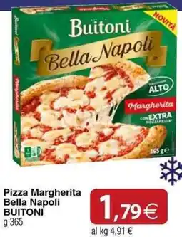 Docks Cash&Carry Pizza Margherita Bella Napoli BUITONI offerta