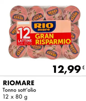 Iper Tosano RIOMARE Tonno sott'olio offerta