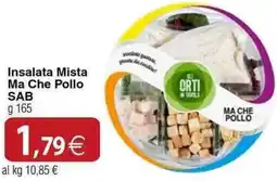 Docks Cash&Carry Insalata Mista Ma Che Pollo SAB offerta