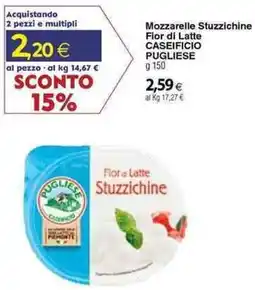 Docks Cash&Carry Mozzarelle Stuzzichine Fior di Latte CASEIFICIO PUGLIESE offerta