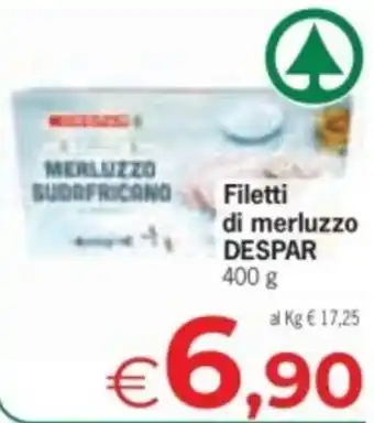 Despar Filetti di merluzzo DESPAR offerta