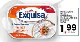 Interspar Formaggio fresco spalmabile senza lattosio EXQUISA offerta