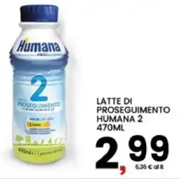 Interspar Latte di proseguimento HUMANA 2 offerta