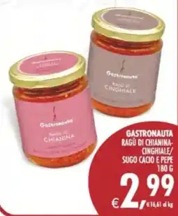 Deco Supermercati Gastronauta ragu di chianina/ cinghiale/ sugo cacio e pepe offerta