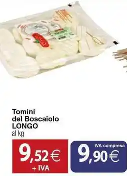 Docks Cash&Carry Tomini del Boscaiolo LONGO offerta