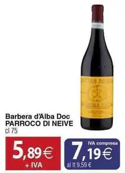 Docks Cash&Carry Barbera d'Alba Doc PARROCO DI NEIVE offerta