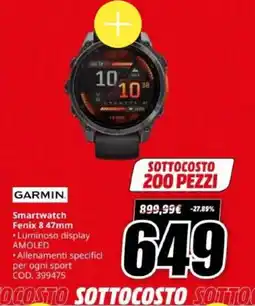 MediaWorld GARMIN Smartwatch Fenix 8 47mm offerta