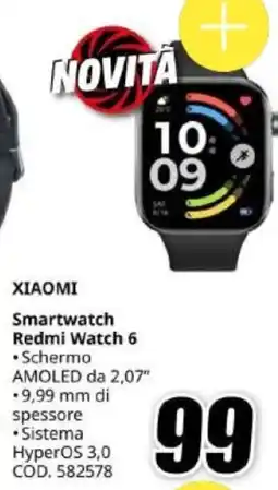 MediaWorld XIAOMI Smartwatch Redmi Watch 6 offerta