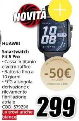 MediaWorld HUAWEI Smartwatch Fit 5 Pro offerta
